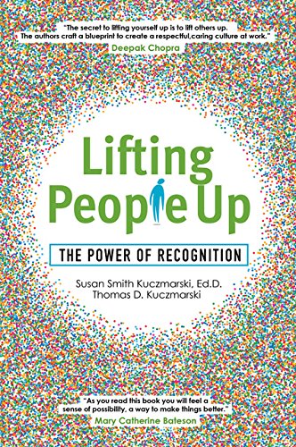 Lifting People Up: The Power of Recognition
